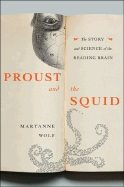 Proust and the Squid