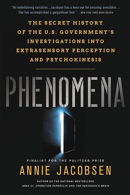 Phenomena - the secret history of the u.s. governments investigations into