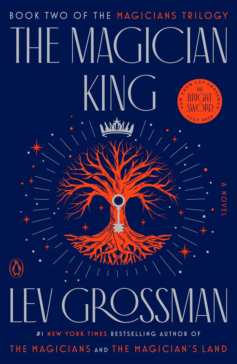 Magician king - a novel