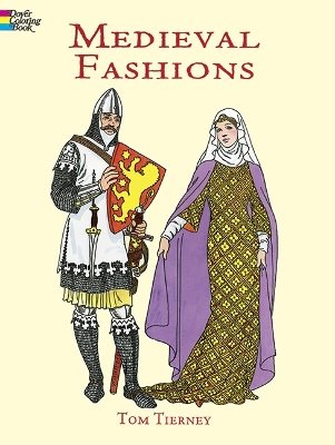 Medieval fashions coloring book
