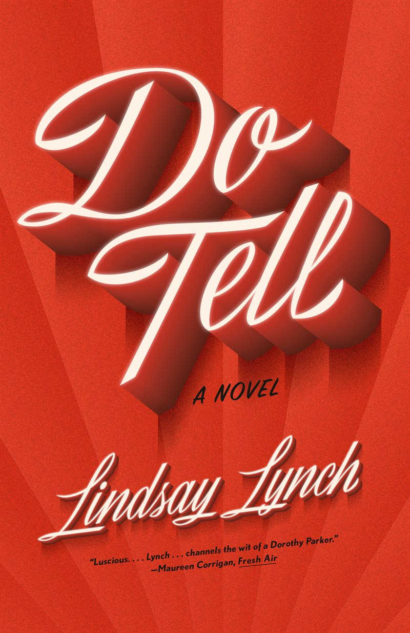 Do Tell: A Novel