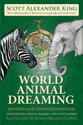 World Animal Dreaming - Revised And Expanded Edition