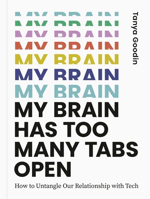 My Brain Has Too Many Tabs Open