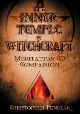 The Inner Temple of Witchcraft Meditation CD Companion: Meditation CD Companion