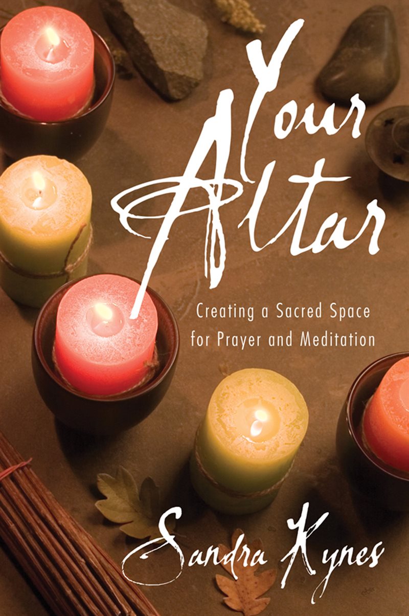 Your altar - creating a sacred space for prayer and meditation