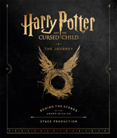 Harry Potter and the Cursed Child: The Journey