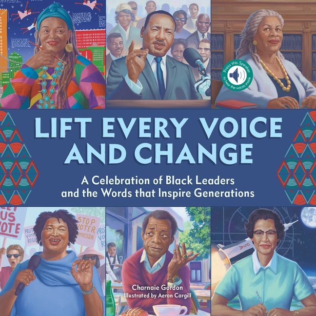 Lift Every Voice And Change: A Sound Book