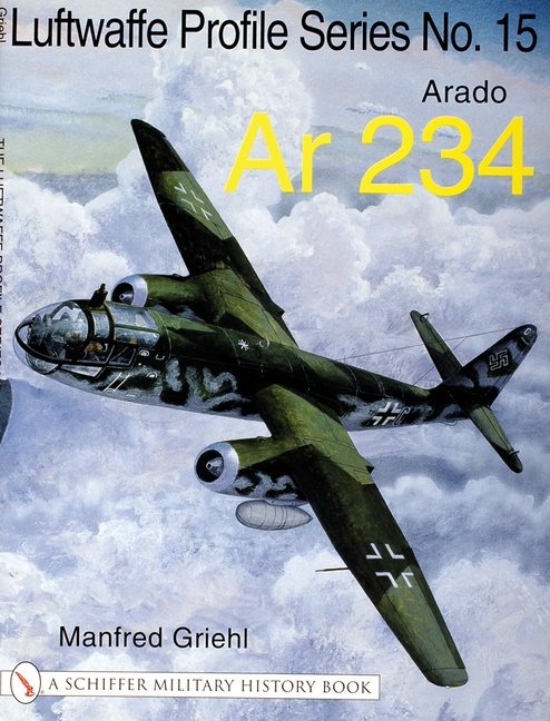 Luftwaffe profile series no.15 - arado ar 234