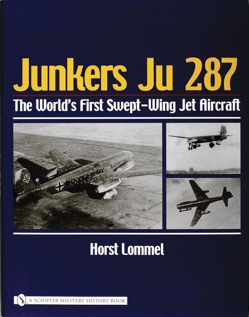 Junkers Ju 287 : The World