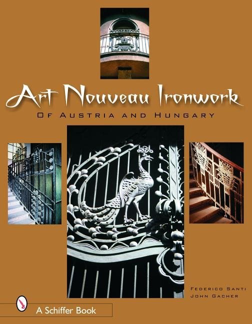 Art nouveau ironwork of austria and hungary