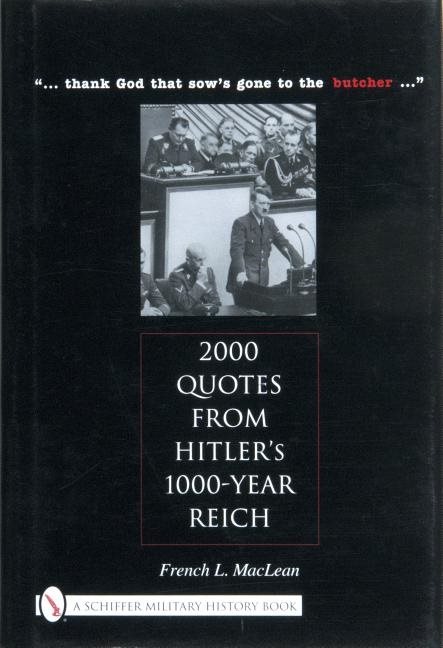 2000 Quotes From Hitler