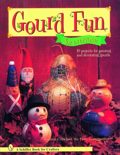 Gourd Fun For Everyone