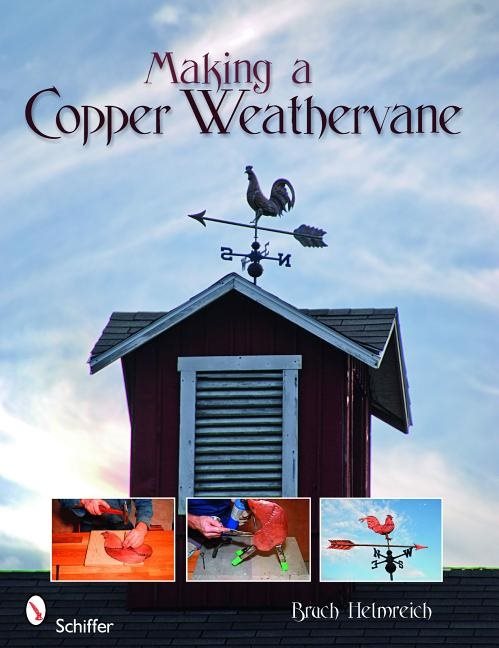 Making A Copper Weathervane