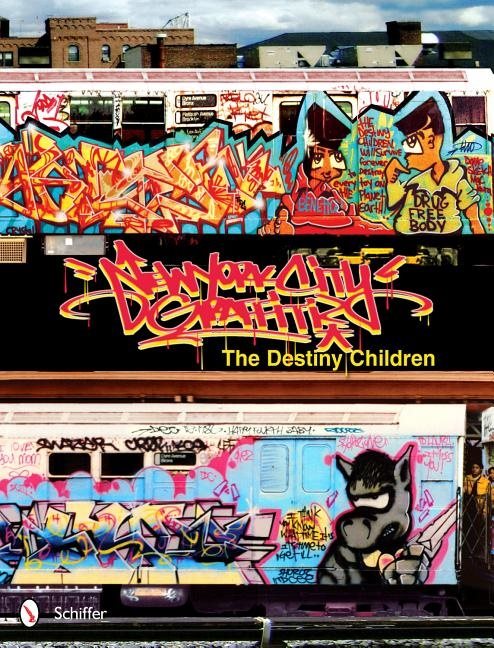 New york city graffiti - the destiny children