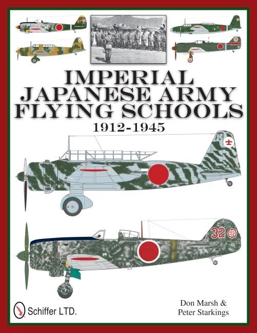 Imperial Japanese Army Flying Schools 1912-1945