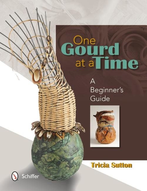 One Gourd At A Time : A Beginner