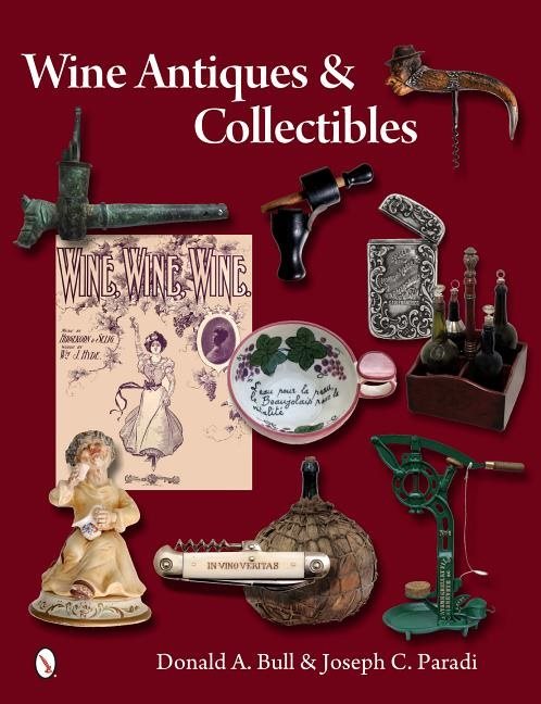 Wine Antiques And Collectibles