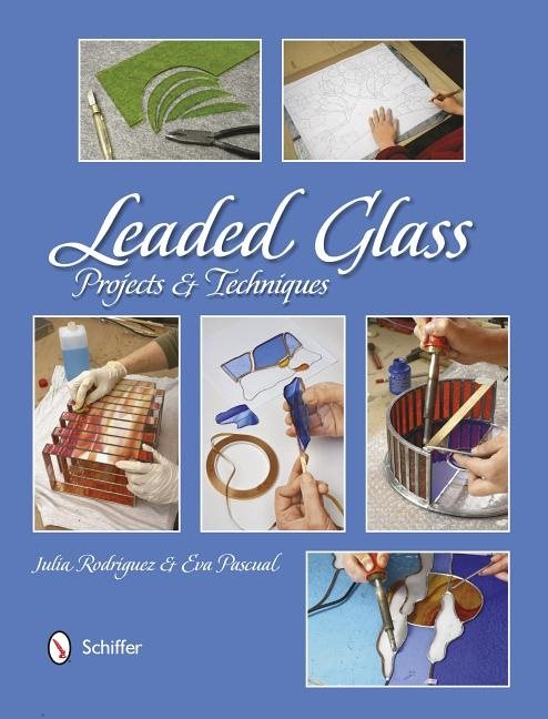 Leaded Glass : Projects & Techniques