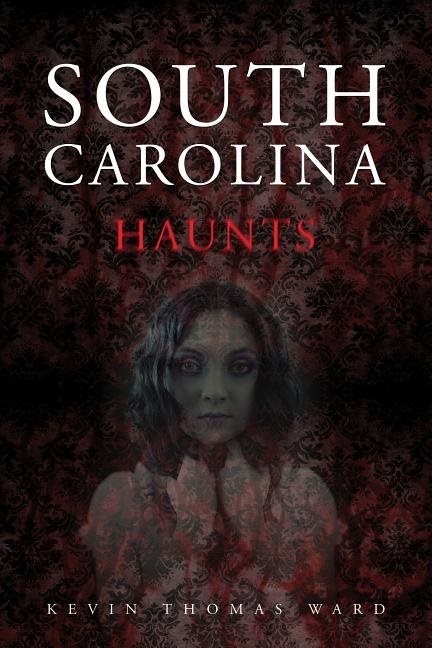 South Carolina Haunts