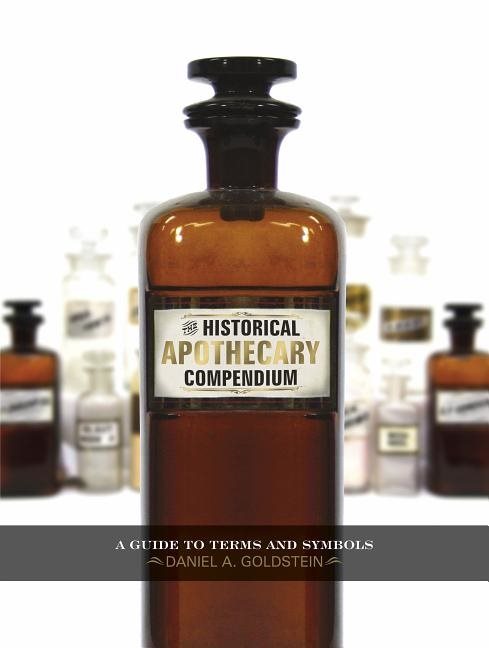 Historical apothecary compendium - a guide to terms and symbols