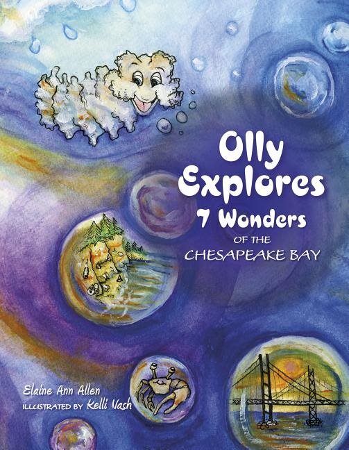 Olly explores 7 wonders of the chesapeake bay