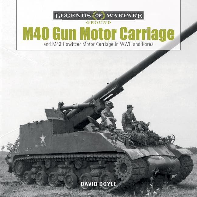 M40 gun motor carriage and m43 howitzer motor carriage in wwii and korea