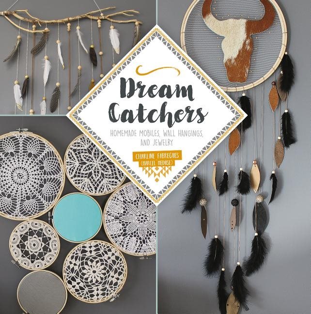 Dream Catchers