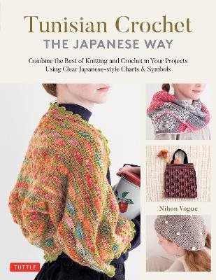 Tunisian Crochet - The Japanese Way