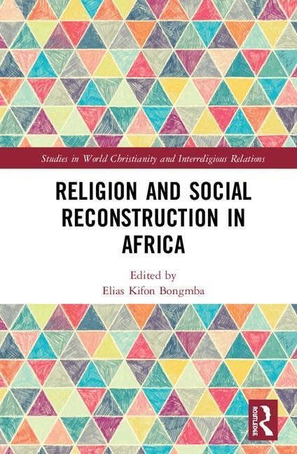 Religion and social reconstruction in africa