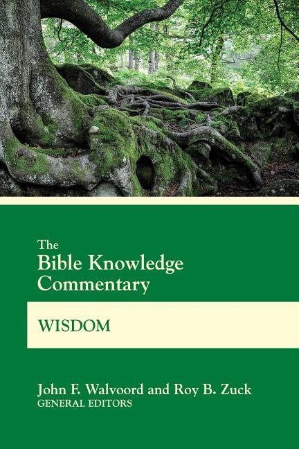 Bible knowledge commentary wisdom