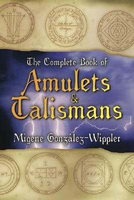 Complete book of amulets and talismans