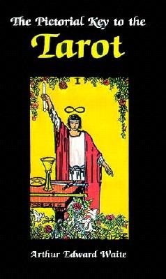 Pictorial Key to the Tarot