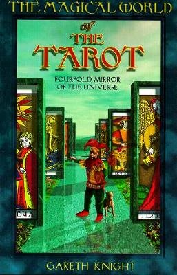 The Magical World of the Tarot