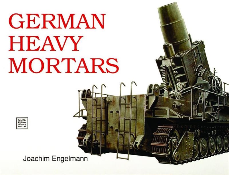 German Heavy Mortars