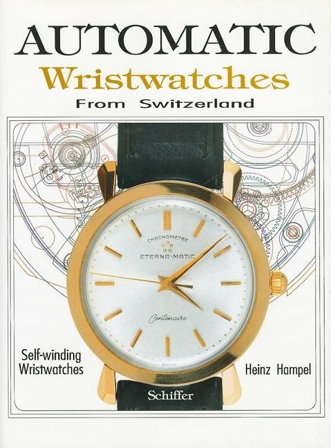 Automatic Wristwatches From Switzerland