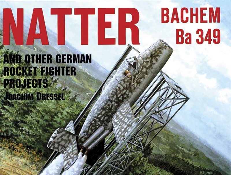 Natter & Other German Rocket Jet Projects