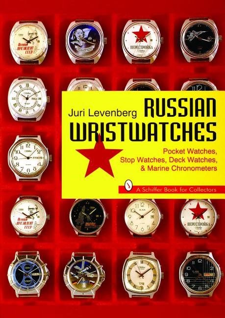 Russian wristwatches, pocket watches, stop watches, on board clock and chro