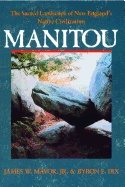 Manitou : Sacred Landscape of New England