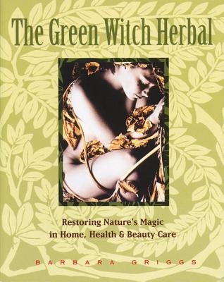 Green Witch Herbal: Restoring Nature