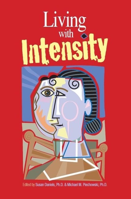 Living With Intensity