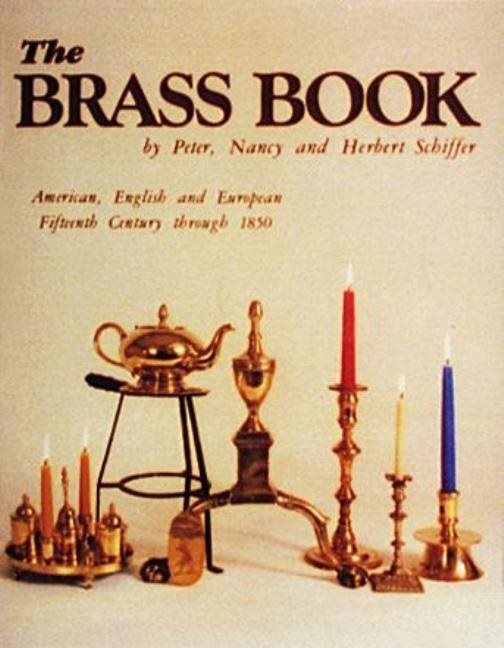 The Brass Book, American, English, And European