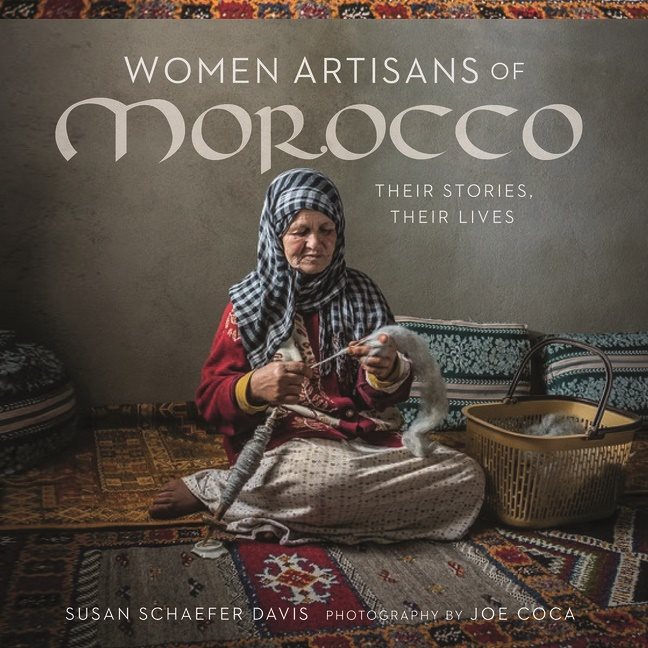 Women artisans of morocco: their stories, their lives