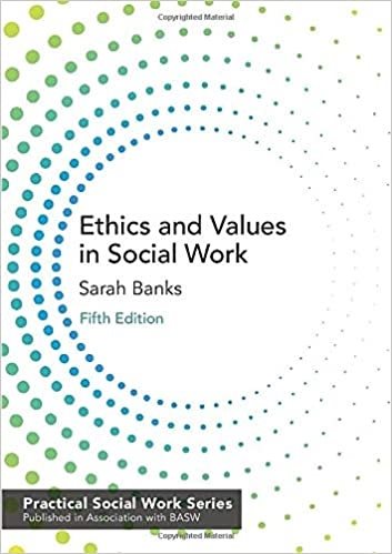 Ethics and Values in Social Work