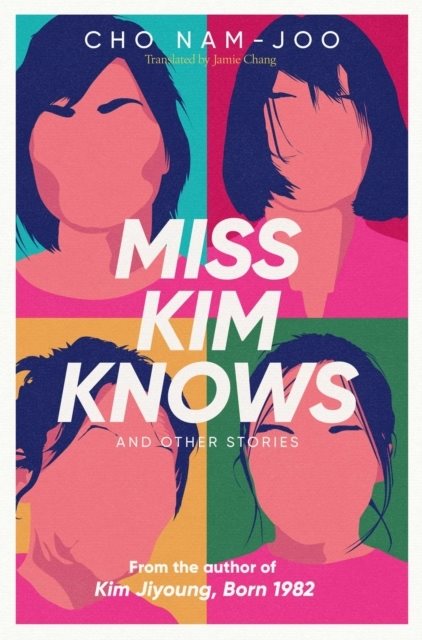 Miss Kim Knows and Other Stories