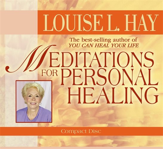 Meditations for personal healing