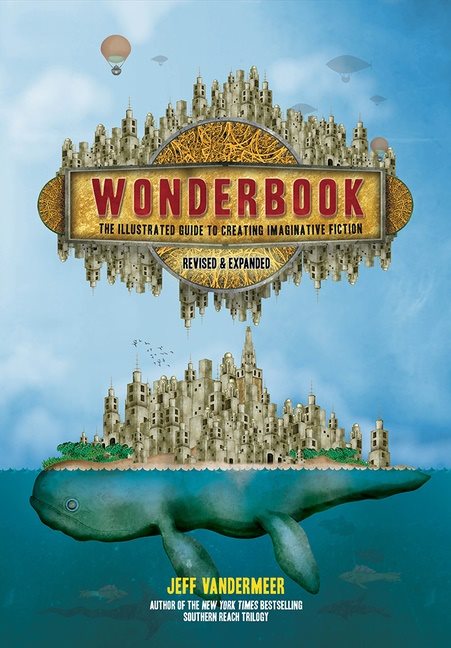 Wonderbook (revised and expanded) - the illustrated guide to creating imagi