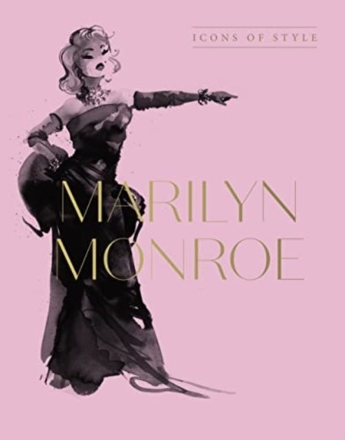 Marilyn Monroe: Icons of Style