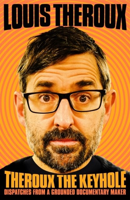 Theroux The Keyhole