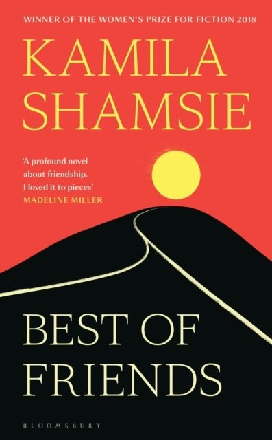 Best of Friends - The new novel from the winner of the 2018 Women