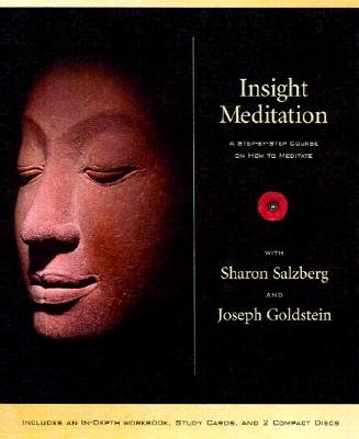 Insight meditation kit - a step-by-step course on how to meditate